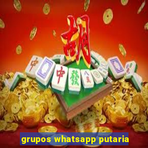 grupos whatsapp putaria